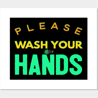 Please Wash Your Hands Posters and Art